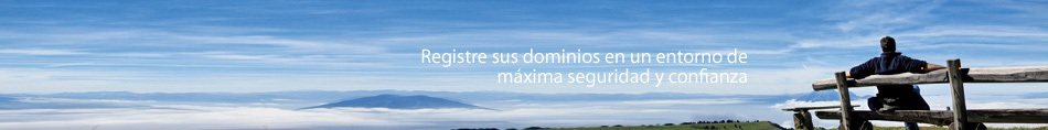 Registre sus Dominios en un entorno de m&aacute;xima seguridad y confianza
